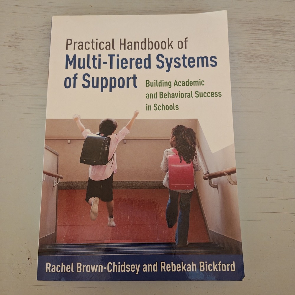 Practical Handbook of Multi-Tiered Systems of Support : Building 9781462522484